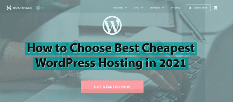How to Choose Best Cheapest WordPress Hosting in 2021 7 cheapest wordpress hosting 2021