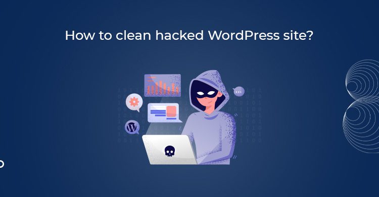How to clean hacked WordPress site? 2 hacked WordPress site
