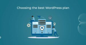 Don’t_skip_choosing_right_WordPress_website_hosting_plan