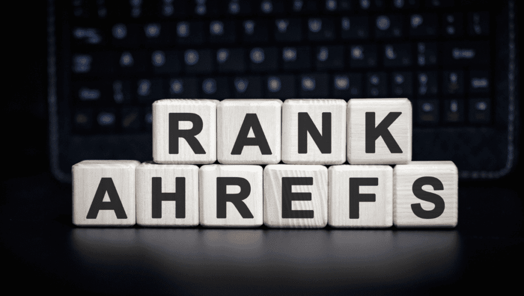 How to Use the Ahrefs WordPress Plugin to Analyze Your Site 2 The word "ahrefs" spelled out on a wooden block.